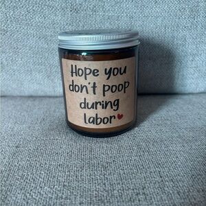Don't Poop During Labor Candle Funny Pregnancy First Time Mom Gift Natural Soy